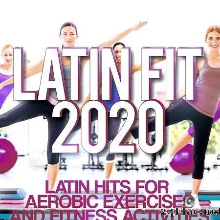 VA - Latin Fit 2020 [FLAC (tracks)]