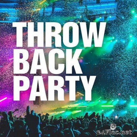 VA - Throwback Party (2020) Hi-Res