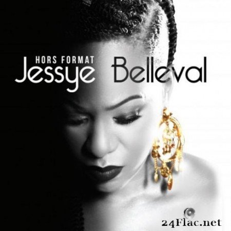 Jessye Belleval - Hors format (2020) FLAC