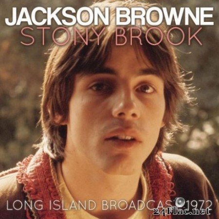 Jackson Browne - Stony Brook (2020) FLAC