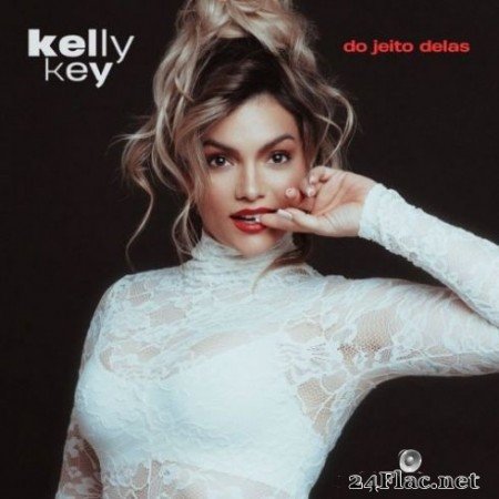 Kelly Key - Do jeito delas (2020) FLAC