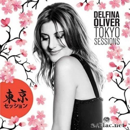 Delfina Oliver - Tokyo Sessions (2020) FLAC