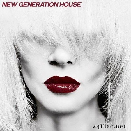 VA - New Generation House (2020) Hi-Res