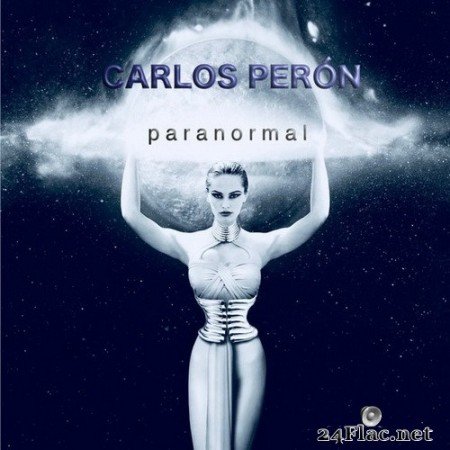 Carlos Peron - Paranormal (2020) Hi-Res