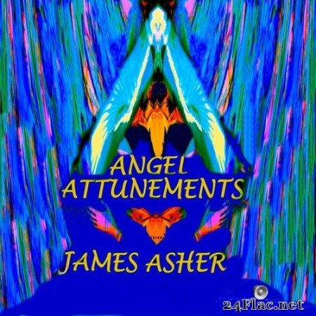 James Asher - Angel Attunements (2020) Hi-Res