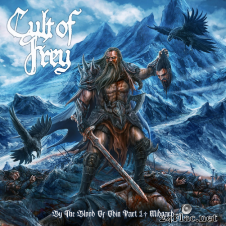 Cult Of Frey - By the Blood of Odin Part 1 - Midgard (2020) Hi-Res