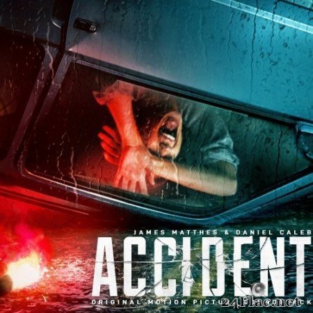 James Matthes - Accident (Original Motion Picture Soundtrack) (2020) Hi-Res