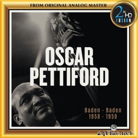 Oscar Pettiford - Oscar Pettiford: Baden-Baden 1958-1959 (2018) Hi-Res