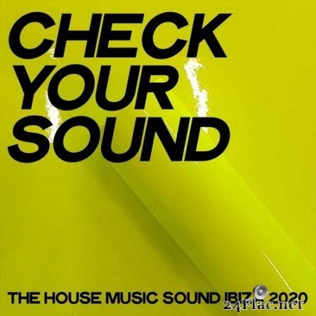 VA - Check Your Sound (2020) Hi-Res