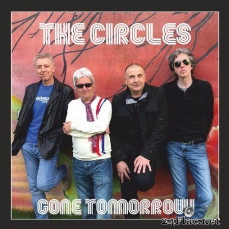 The Circles - Gone Tomorrow (2020) Hi-Res