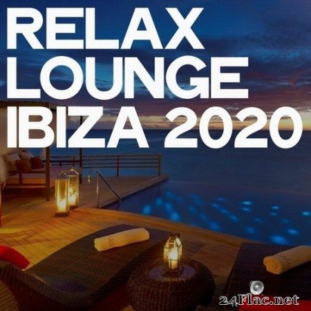 VA - Relax Lounge Ibiza 2020 (2020) HI-Res