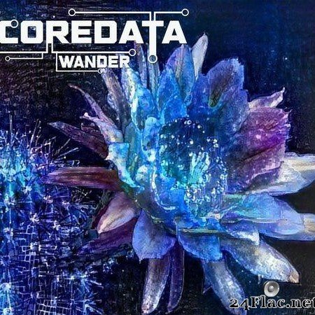 Coredata - Wander (2020) [FLAC (tracks)]