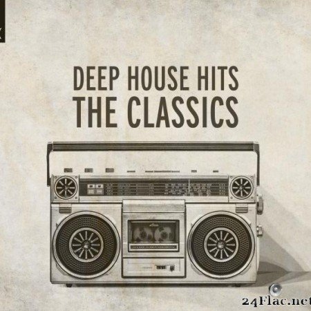 VA - Deep House Hits - The Classics (2020) [FLAC (tracks)]