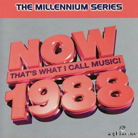 VA - Now That's What I Call Music! 1988: The Millennium Series (1999) [FLAC (tracks + .cue)]