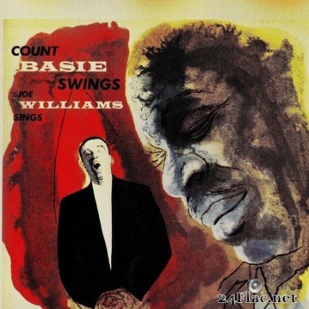 Count Basie & Joe Williams - Count Basie Swings, Joe Williams Sings (1955/2019) Hi-Res