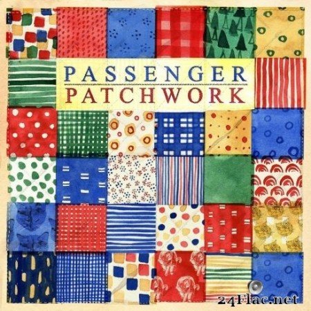 Passenger - Patchwork (2020) FLAC