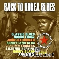 - Back to Korea Blues: Black America and the Korean War (2020) FLAC