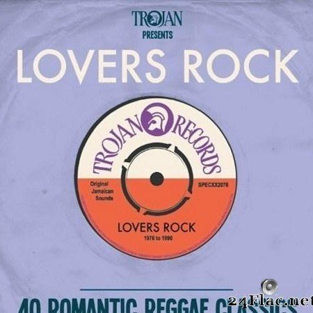 VA - Trojan Presents Lovers Rock (2011) [FLAC (tracks)]