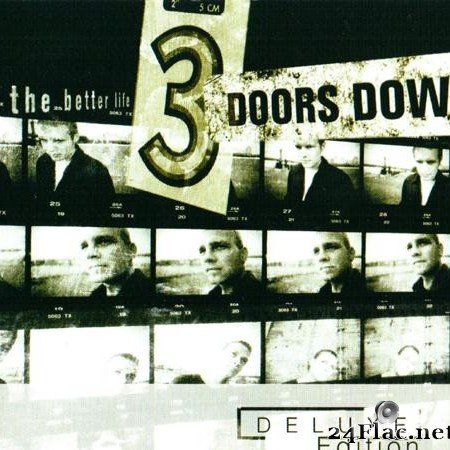 3 Doors Down - The Better Life (1999 / 2007) [FLAC / tracks + .cue]