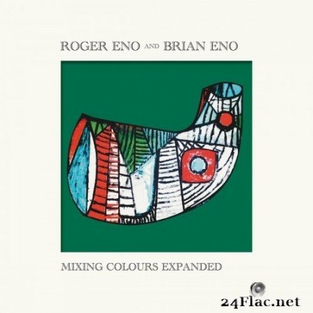 Roger Eno & Brian Eno - Mixing Colours (Expanded) (2020) Hi-Res