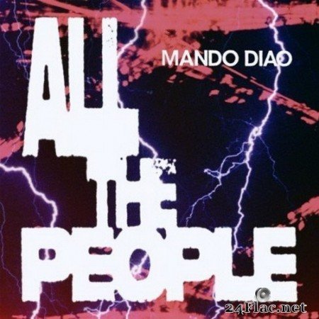 Mando Diao - All the People (EP) (2020) FLAC