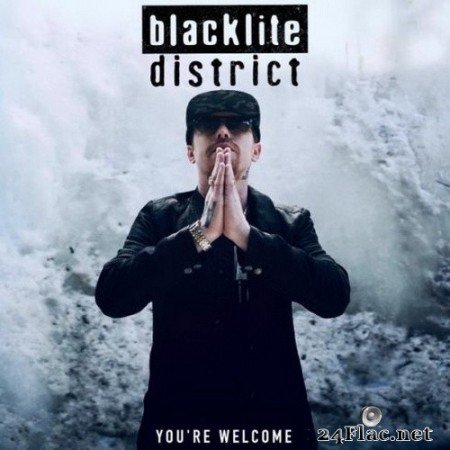 Blacklite District - You’re Welcome (2020) FLAC