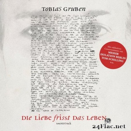 Die Liebe frisst das Leben - Tobias Gruben, seine Lieder und die Erde (Original Motion Picture Soundtrack) (2020) Hi-Res