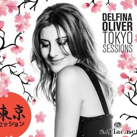 Delfina Oliver - Tokyo Sessions (2020) [FLAC (tracks)]