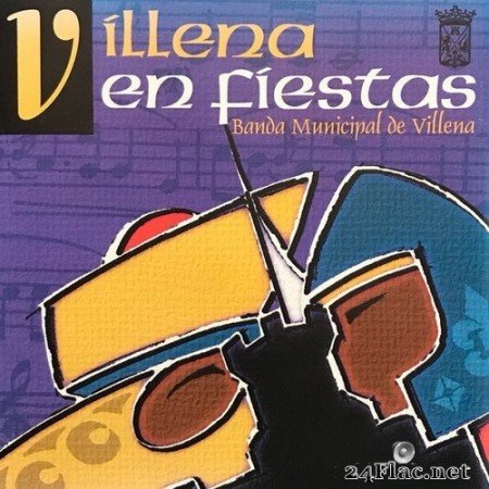 Banda Municipal de Villena - Villena en Fiestas (Edición Remasterizada) (2020) Hi-Res