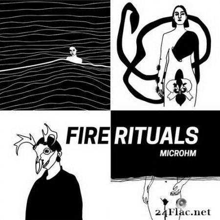 Microhm - Fire Rituals (2020) Hi-Res
