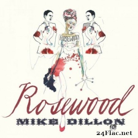 Mike Dillon - Rosewood (2020) FLAC