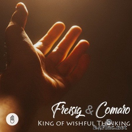 Freisig & Comaro - King of Wishful Thinking (2020) Hi-Res