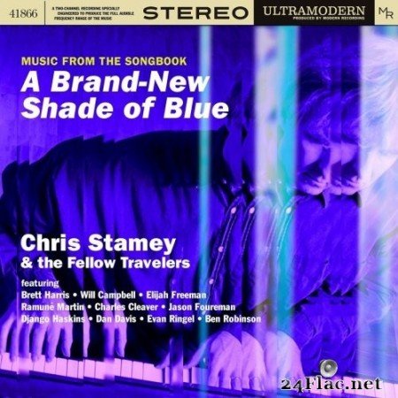 Chris Stamey & The Fellow Travelers - A Brand-New Shade Of Blue (2020) Hi-Res