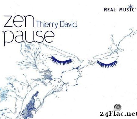 Thierry David - Zen Pause (2007) [FLAC (tracks + .cue)]