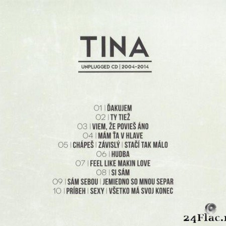 Tina - Unplugged CD I 2004-2014 (2014) [FLAC (tracks + .cue)]