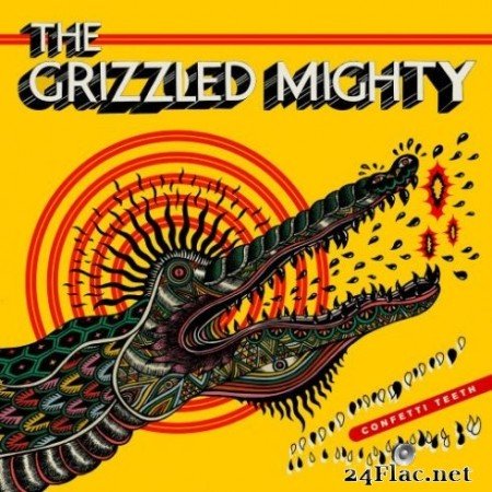The Grizzled Mighty - Confetti Teeth (2020) FLAC