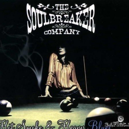 The Soulbreaker Company - Hot Smoke & Heavy Blues (2005) [FLAC (tracks + .cue)]