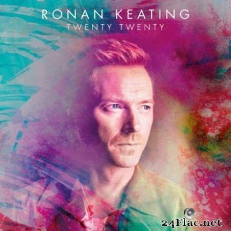 Ronan Keating - Twenty Twenty (2020) FLAC