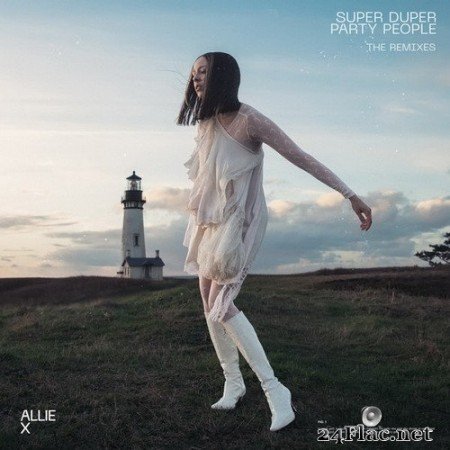 Allie X - Super Duper Party People (The Remixes) (2020) Hi-Res