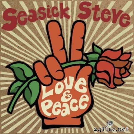 Seasick Steve - Love & Peace (2020) Hi-Res + FLAC