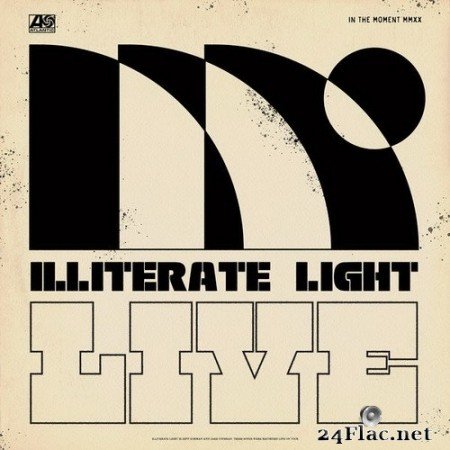 Illiterate Light - In The Moment: Illiterate Light Live (2020) Hi-Res