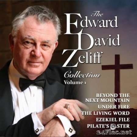 Edward David Zeliff - The Edward David Zeliff Collection, Vol. 1 (2020) Hi-Res