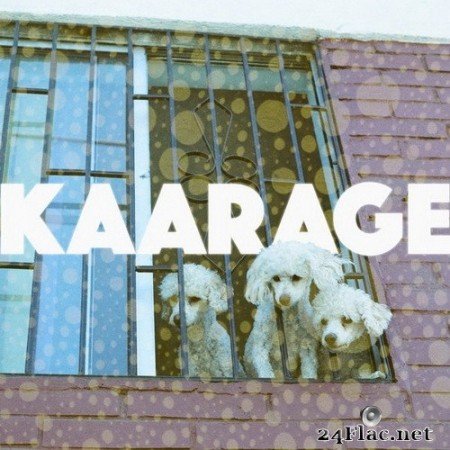 KAARAGE - Kaarage (2020) Hi-Res
