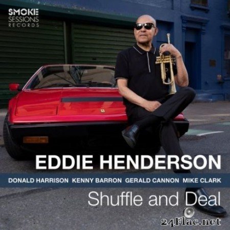 Eddie Henderson - Shuffle and Deal (2020) Hi-Res + FLAC