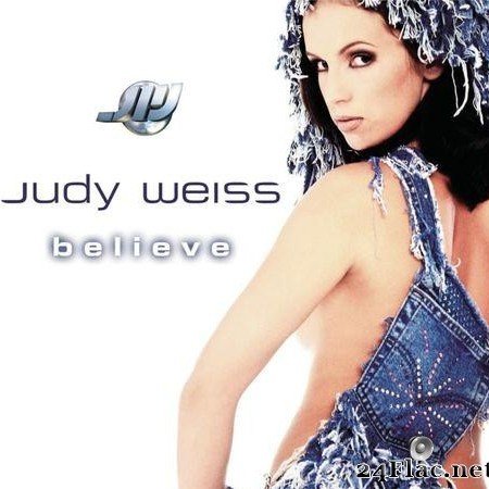 Judy Weiss - Believe (2001) [FLAC (tracks)]