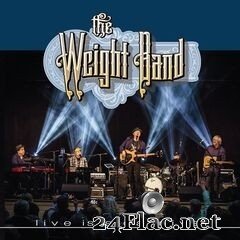 The Weight Band - Live is a Carnival (2020)