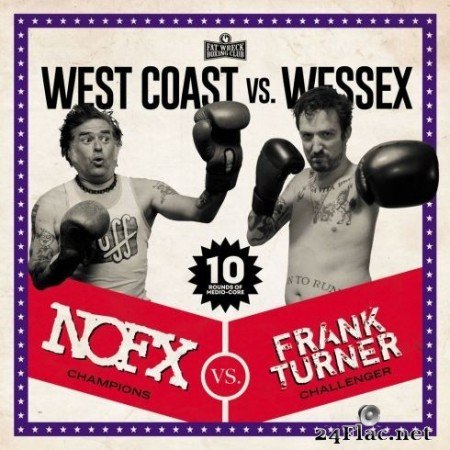 NOFX & Frank Turner - West Coast vs. Wessex (2020) FLAC