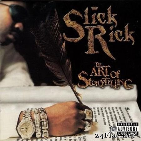 Slick Rick - The Art Of Storytelling (1999) FLAC