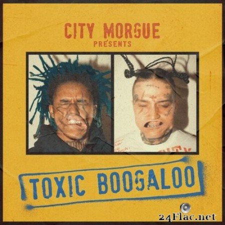 City Morgue - TOXIC BOOGALOO (2020) FLAC