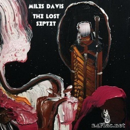 Miles Davis - The Lost Septet (2020) FLAC